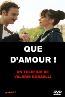 Que d'amour! (2013)