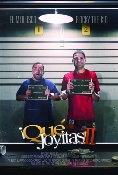 ¡Qué Joyitas! II online streaming