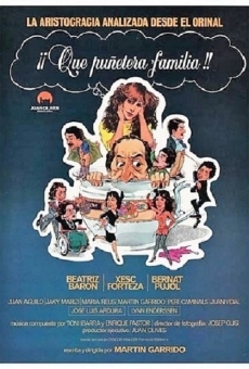 Película: Qué puñetera familia