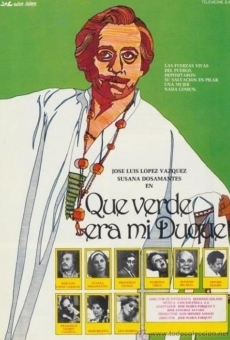 ¡Qué verde era mi duque! (1980)