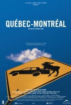 Québec-Montréal online streaming