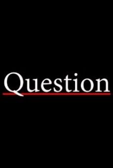 Question online streaming
