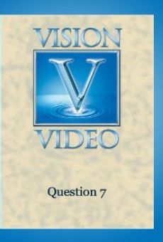 Question 7 online streaming