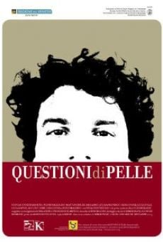 Questioni di pelle stream online deutsch