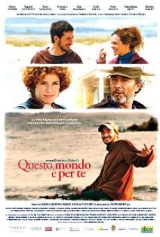 Questo mondo è per te (2011)