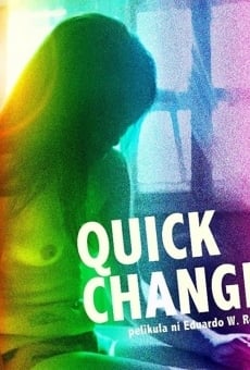 Quick Change (2013)