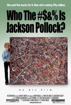 Who the #$&% is Jackson Pollock?