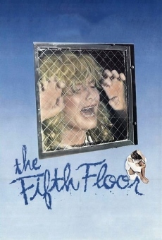 The Fifth Floor online streaming