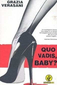 Película: Quo Vadis, baby?