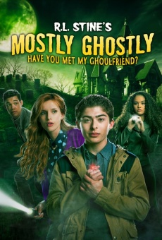 Mostly Ghostly: Have You Met My Ghoulfriend? online free