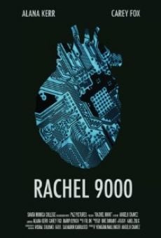 Rachel 9000 (2014)