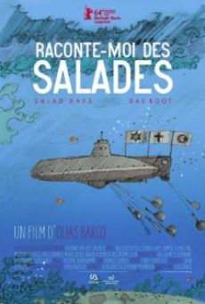 Raconte-moi des salades en ligne gratuit