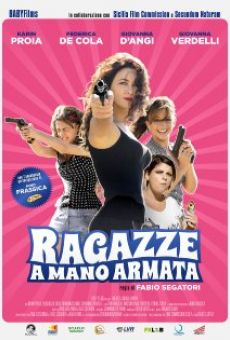 Película: Ragazze a mano armata