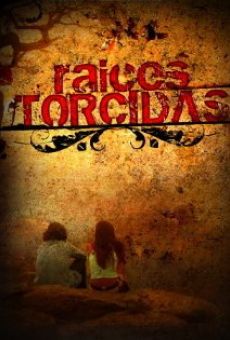 Raices torcidas (2008)