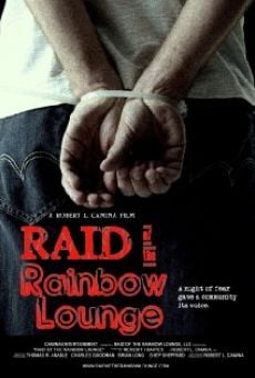Raid of the Rainbow Lounge, película en español