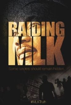 Película: Raiding MLK