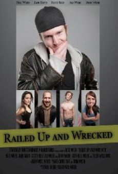 Película: Railed Up and Wrecked