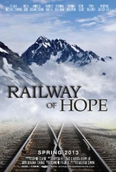 Railway of Hope stream online deutsch