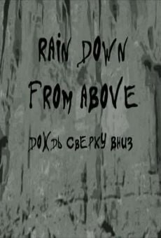 Película: Rain Down From Above