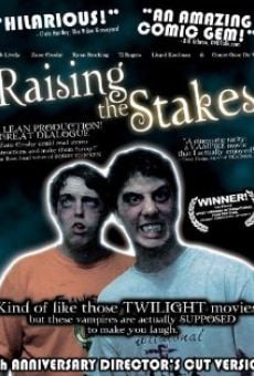 Película: Raising the Stakes