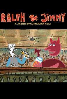 Película: Ralph and Jimmy