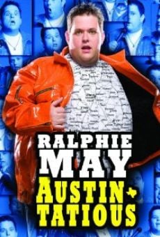 Ralphie May: Austin-Tatious online streaming