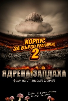 Rapid Response Corps 2: Nuclear Threat (2014)