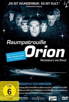 Raumpatrouille Orion - Rücksturz ins Kino en ligne gratuit