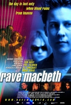 Rave Macbeth, película en español