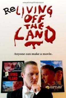 Re-Living Off the Land online streaming