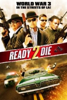 Ready 2 Die (2014)