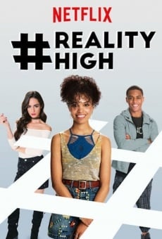Película: #RealityHigh