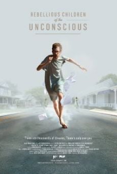 Película: Rebellious Children of the Unconscious