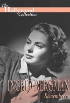 Película: Recordando a Ingrid Bergman
