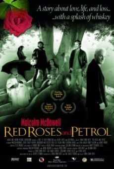 Película: Red Roses and Petrol