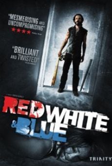 Red White & Blue online streaming