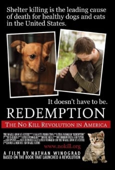 Redemption: The No Kill Revolution in America online streaming