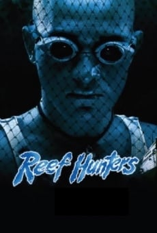 Película: Reef Hunters