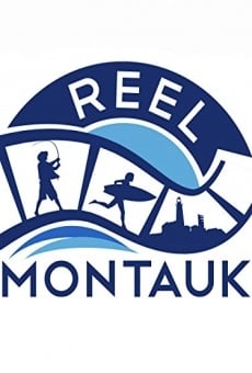 Película: Reel Montauk To the End and Beyond...
