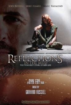 Película: Reflections in the Mud
