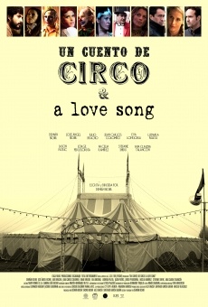 Película: Un Cuento de Circo & a Love Song