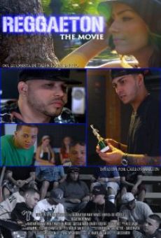 Reggaeton the Movie (2013)