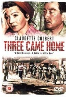 Three Came Home on-line gratuito