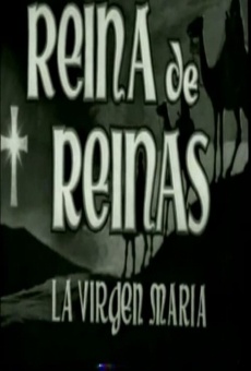 Reina de reinas: La Virgen María online streaming