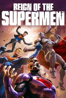 Reign of the Supermen online streaming