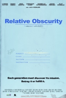 Relative Obscurity on-line gratuito