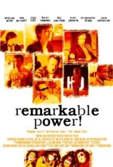 Remarkable Power (2008)