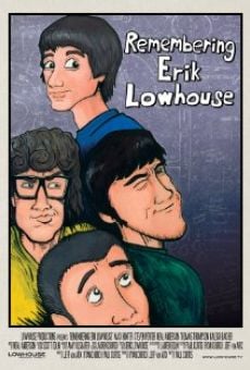 Remembering Erik Lowhouse