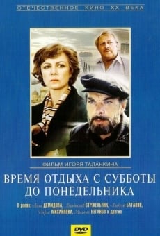 Vremya otdykha s subboty do ponedelnika (1984)