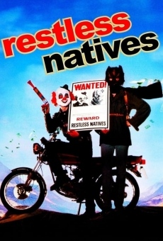Restless Natives online streaming